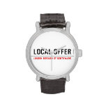 Local offer  Wrist Watch
