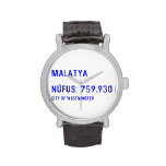 MALATYA  NÜFUS: 759.930  Wrist Watch