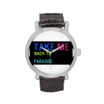 Take  Wrist Watch