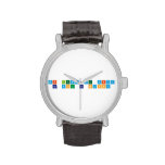 Mi lema de vida
 Be you Be happy  Wrist Watch