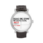 SQUAD ONE SOUND INTERNATIONAL   Wrist Watch