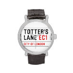 totter's  lane  Wrist Watch
