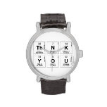 Thnk
 You  Wrist Watch