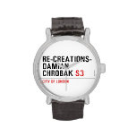 Re-creations- Damian  Chrobak  Wrist Watch