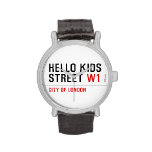 Hello kids  Street  Wrist Watch