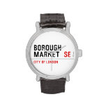 Borough  Market   Wrist Watch