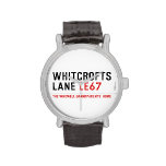 whitcrofts lane  Wrist Watch