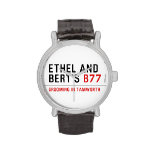 ETHeL and Bert’s  Wrist Watch