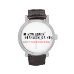 Im new Admin   #Tahseen_Qainth   Wrist Watch