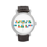 I love you
 You love me
 
 WE NO DO NO BARNY
 AROUND HERE  Wrist Watch