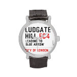 Ludgate  Hill  Wrist Watch