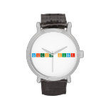 SCIENCE HUMOR  Wrist Watch