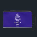 Wristlets Bags<br><div class="desc">Based on the original Keep Calm and ... poster this cream and blue Keep Calm and Party On Wristlets Bag features a custom designed font that matches the original closely.</div>