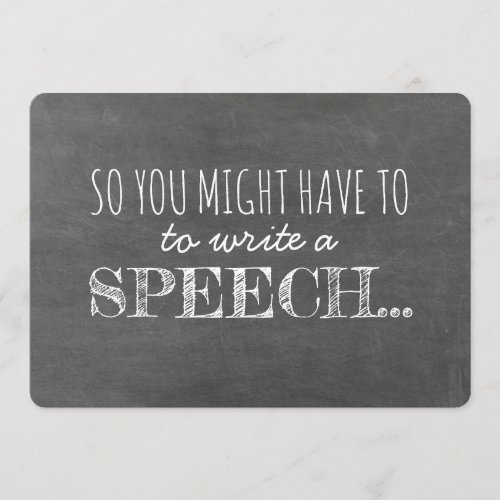 Write a Speech - Funny Groomsman Proposal Invitation