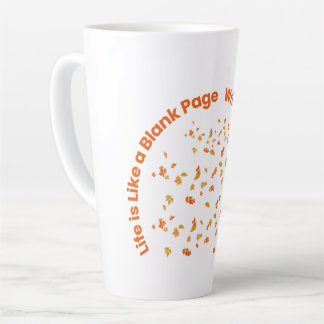 Write New Story in Life inspirational Quote Latte Mug