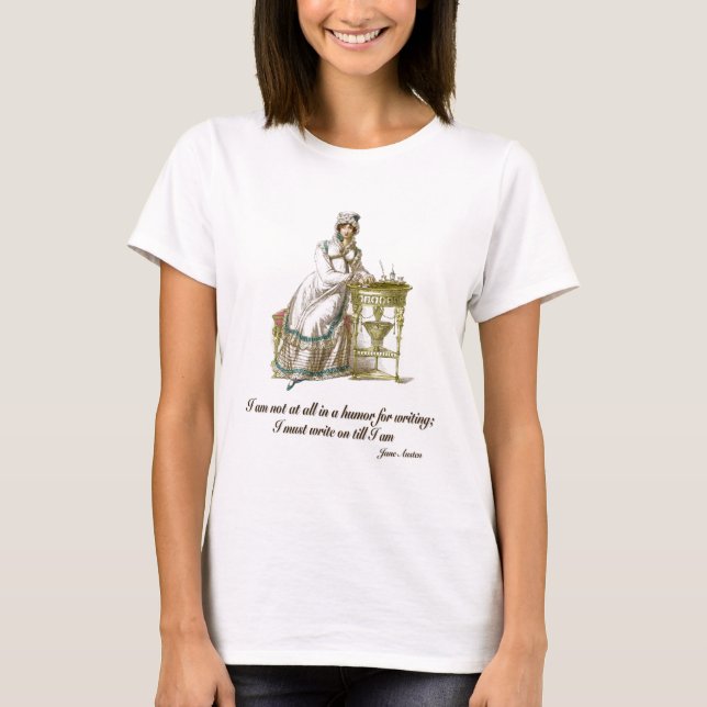 Write On Says Jane Austen T-Shirt (Front)