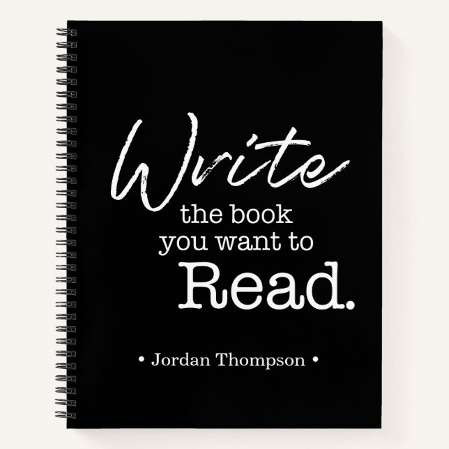 Write the book you want to read Quote Personalized (Front)