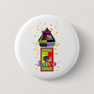Write To Someone You Love Round Button