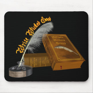 Write Wicked Good Mouse Pad
