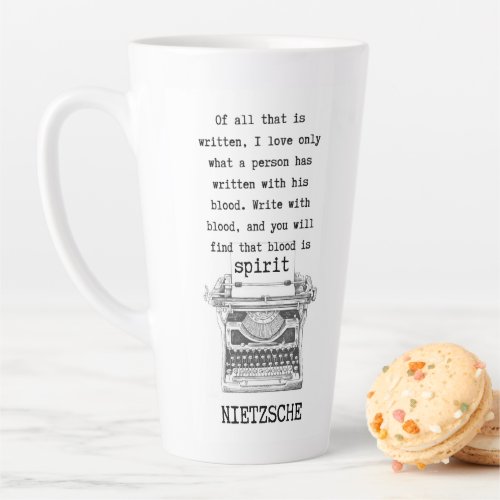 WRITE with blood typewriter quote Nietzsche  Latte Mug
