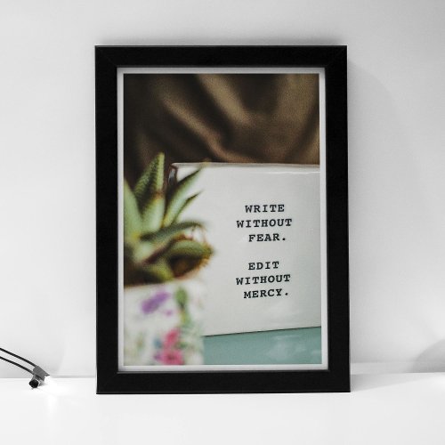 Write Without Fear _ Edit Without Mercy Poster