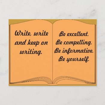 Write  Write And Keep On Writing Postcard by TheWriteWord at Zazzle