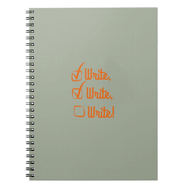 Write, Write, Write! Notebook (Front)