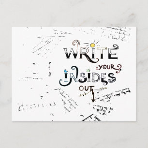 Write your Insides OUT! Motivational writers motto Postcard