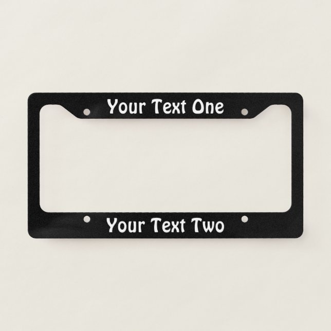 Write Your Message Black and White License Plate Frame (Front)