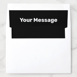 Write Your Message Black and White Text Template Envelope Liner