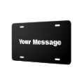 Write Your Own Message Black and White Text License Plate | Zazzle