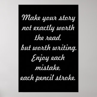 Write your own story  13x19 Poster