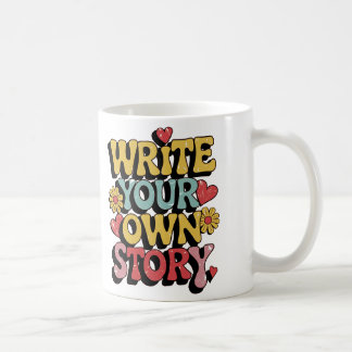 Write Your own Story Coffee Mug