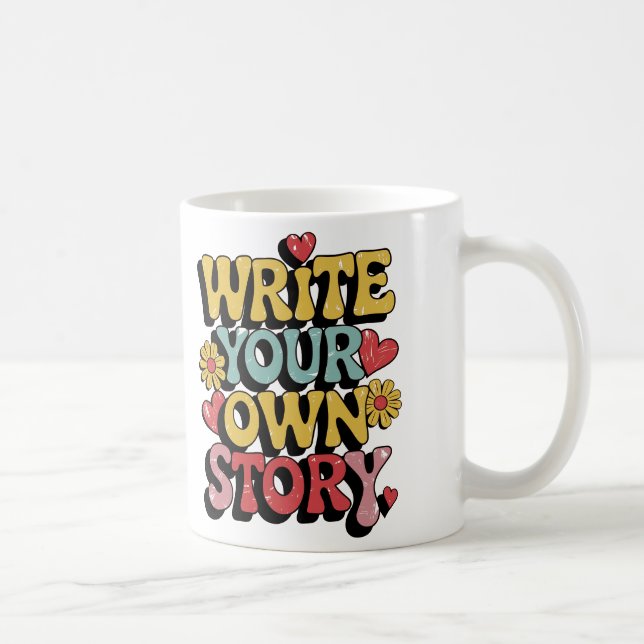 Write Your own Story Coffee Mug (Right)