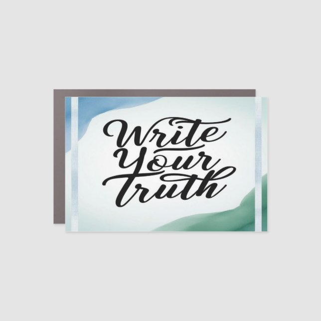Write Your Truth Car Magnet (Front)