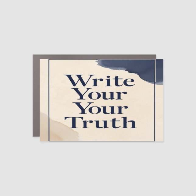 Write Your Truth option 2 Car Magnet (Front)