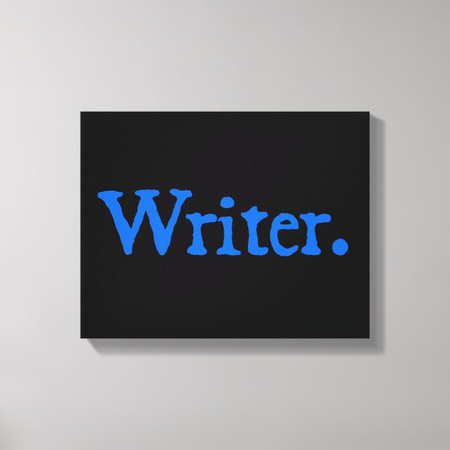 Writer: Blue Text Canvas Print (Front)