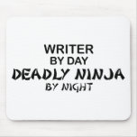 Writer Deadly Ninja by Night Mouse Pad