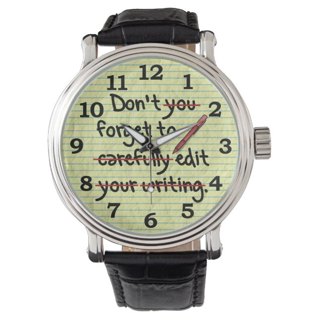 Writer Editor Editing Reminder Note Watch (Front)