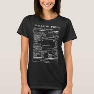 Writer Facts Nutrition Information Storyteller Aut T-Shirt