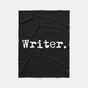 Writer Funny Writing Book Author Novelist Gift Chr Fleece Blanket
