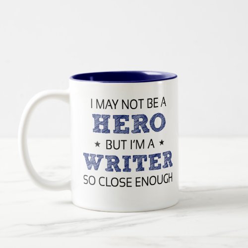Writer Humor Novelty Two_Tone Coffee Mug