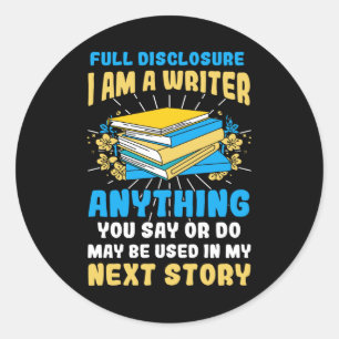 Writer Next Story Writer Author Book Classic Round Sticker