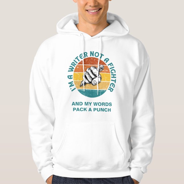 WRITER NOT A FIGHTER Author NaNoWriMo Hoodie (Front)