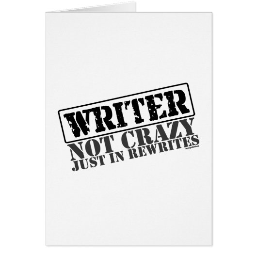 Writer: Not Crazy Just in Rewrites Cards (Front)