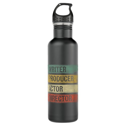 Writer Producer Actor Director Filmmaker Gifts Mov Stainless Steel Water Bottle
