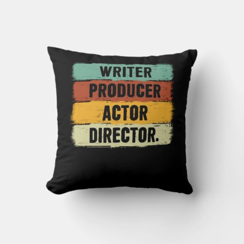 Writer Producer Actor Director Filmmaker Gifts Mov Throw Pillow