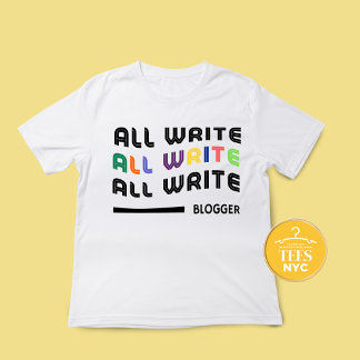 Writer Shirt Gift For Blogger Unisex T-Shirt