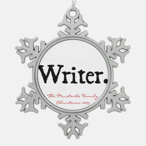 Writer Snowflake Pewter Christmas Ornament