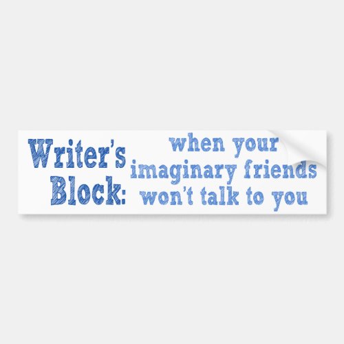 Writers Block Bumper Sticker